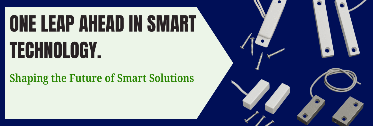 One Leap Ahead in Smart Technology